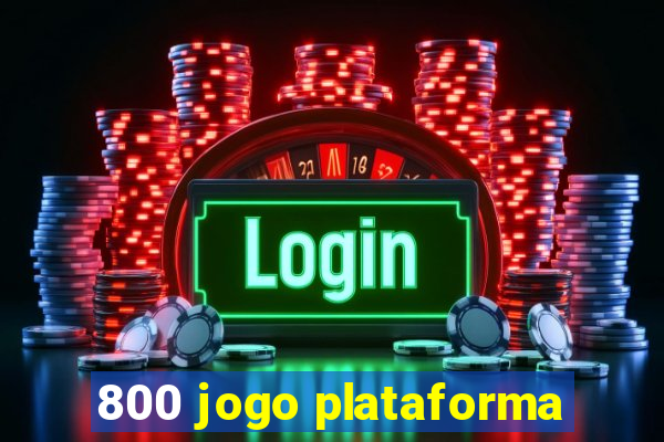 800 jogo plataforma